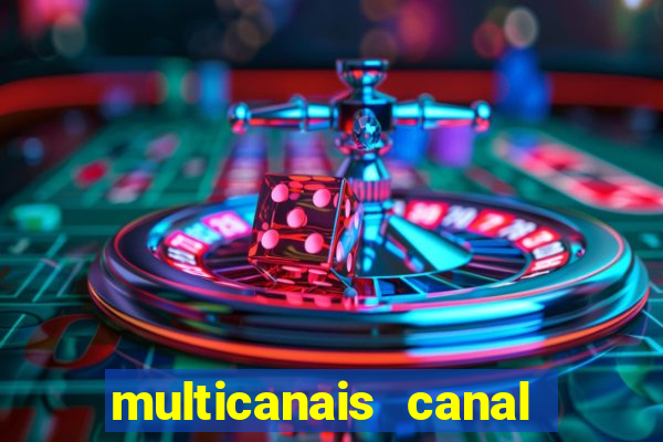 multicanais canal combate ao vivo